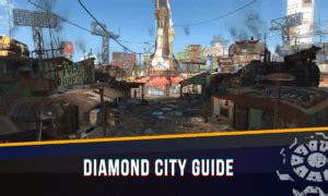 Diamond City Guide .
